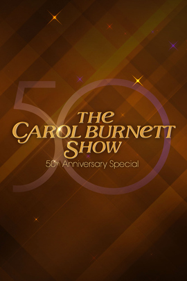 The Carol Burnett 50th Anniversary Special